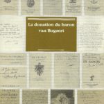 10. « La donation du baron Van Bogaert. Choix de cent œuvres », Bruxelles, cat. exp., 14.02 au 28.03.1992, 66 p., 5 €