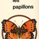 26. « Les papillons », Poche couleurs, éd. Larousse, 1972, 160 p., 1 €