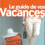 43. PETIT FUTE, « Le guide de vos vacances », 2014, 144 p., 1 €