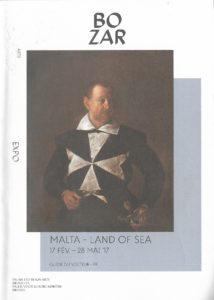 44. « Malta. Land of sea », guide du visiteur, exp. 17.02 au 28.05.2017, Bruxelles, 28 p., 1 €