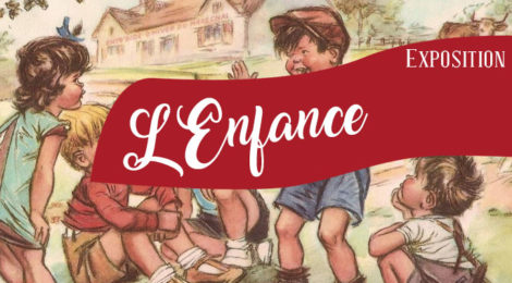 [Expo] L'Enfance