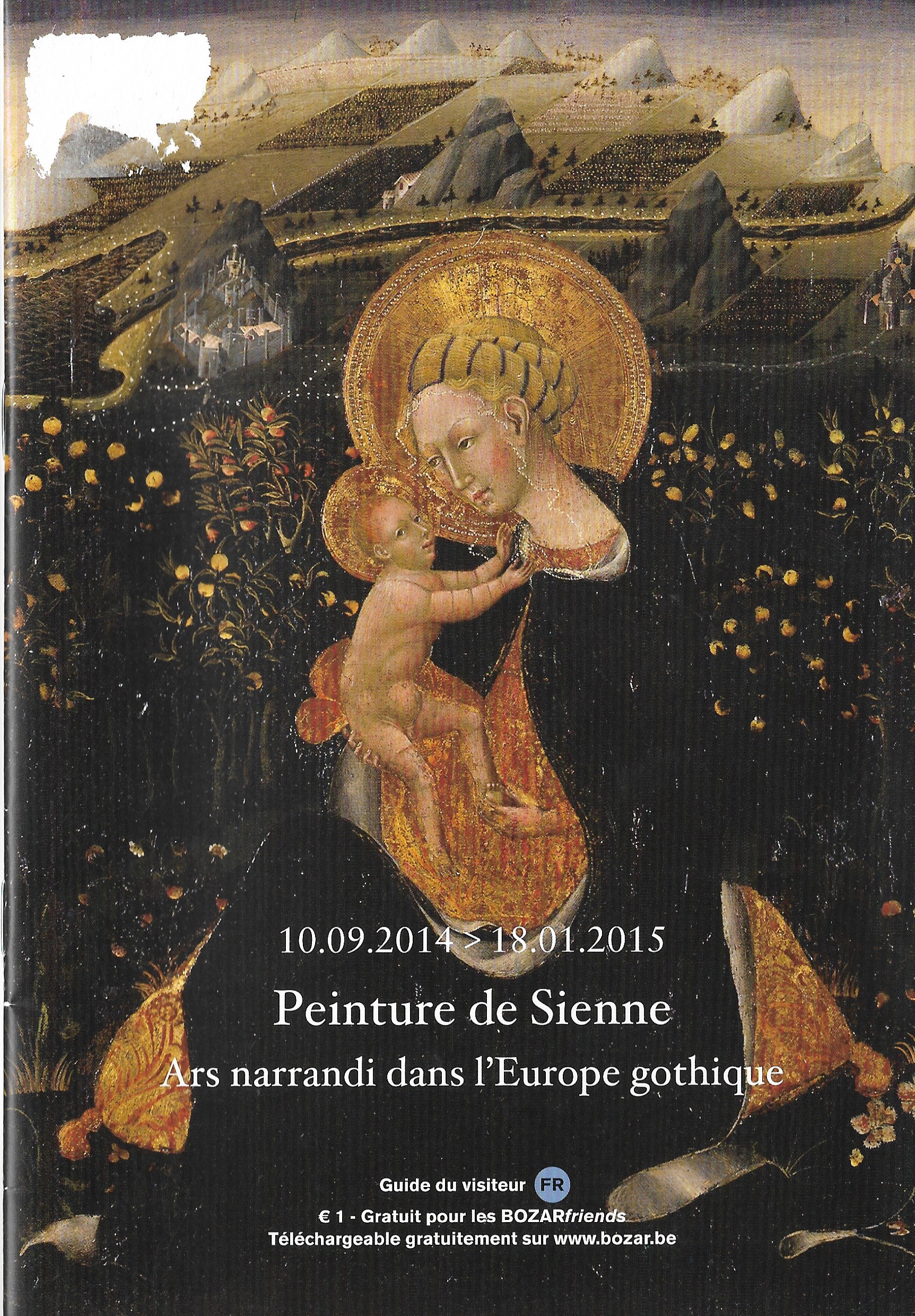 31. « Peinture de Sienne », guide du visiteur, exp. 20114-2015, Bruxelles, 2014, 20 p., 1 €