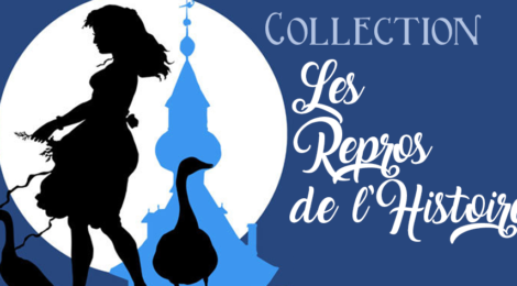 Collection "Les repros de l'Histoire"