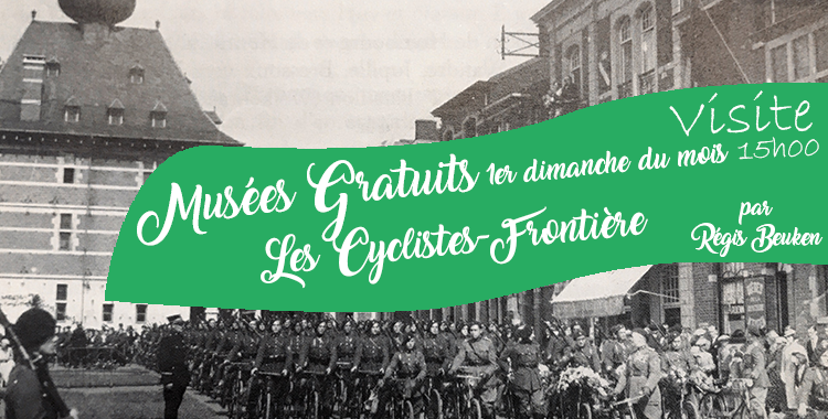 1er dimanche du mois de mai: Musée gratuit et visite thématique sur les Cyclistes-Frontière