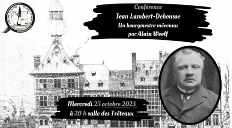 CONFÉRENCE de ALAIN WOOLF, « JEAN LAMBERT-DEHOUSSE, BOURGMESTRE DE VISÉ DE 1921 À 1926 »